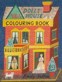 The Dolls' House Colouring Book