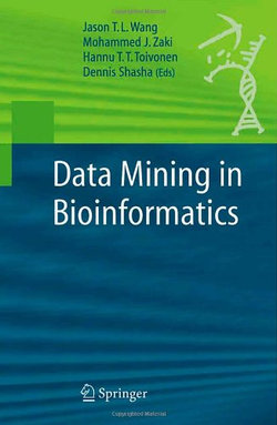 Data Mining in Bioinformatics
