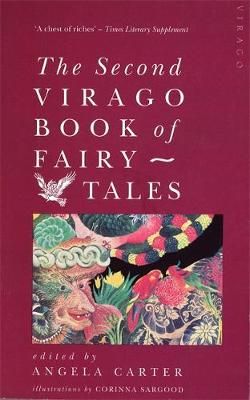 The Second Virago Book Of Fairy Tales