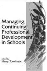 Managing Continuing Professional Development in Schools