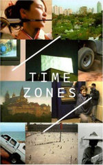 Time Zones: Recent Film and Video
