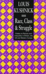 Race, Class and Struggle