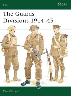 The Guards Divisions 1914-45