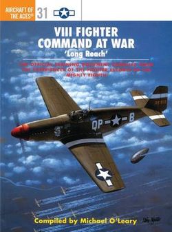 VIII Fighter Command at War