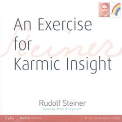 An Exercise for Karmic Insight An Exercise for Karmic Insight