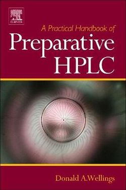 A Practical Handbook of Preparative HPLC