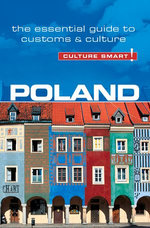 Poland - Culture Smart!