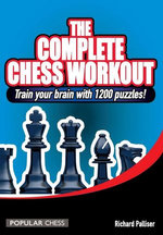 Complete Chess Workout: