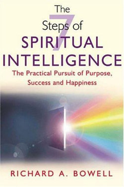 The Seven Steps of Spiritual Intelligence