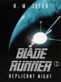 Blade Runner 3: Replicant Night