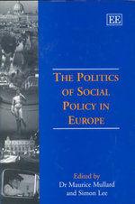 The Politics of Social Policy in Europe