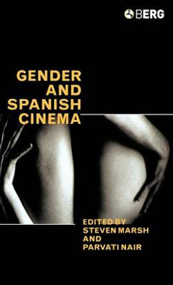 Gender and Spanish Cinema
