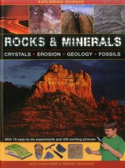 Exploring Science: Rocks & Minerals