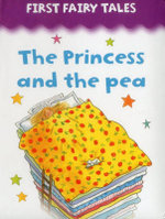 First Fairy Tales Princess and the Pea