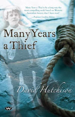 Many Years a Thief