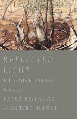 Reflected Light: La Trobe Essays