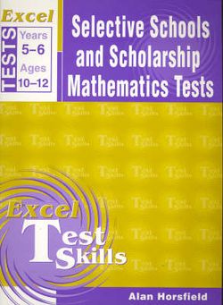 Excel Selective Schools and Scholarship Mathematics Tests