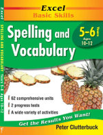 English Support Books: Spelling and Vocabulary: Years 5 & 6 English Support Books: Spelling and Vocabulary: Years 5 & 6