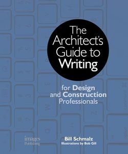Architect's Guide to Writing: For Design and Construction