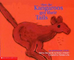 How the Kangaroos Got Their Tails