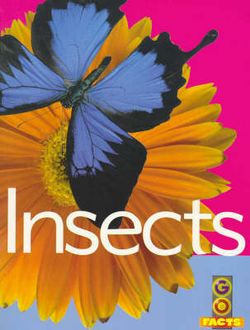 Insects (Go Facts Animals)