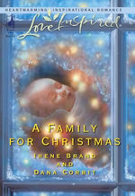 A Family For Christmas/The Gift of Family/Child in a Manger