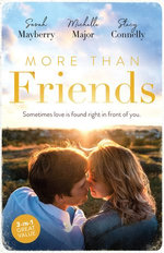 More Than Friends/Her Best Friend/Always the Best Man/Small-Town Cinderella