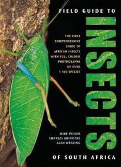 A Field Guide to Insects of South Africa