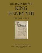 The Inventory of King Henry VIII