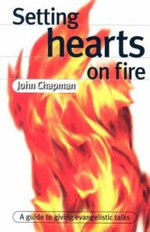 Setting Hearts on Fire