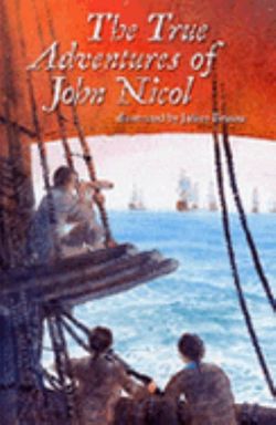 The True Adventures of John Nicol The True Adventures of John Nicol