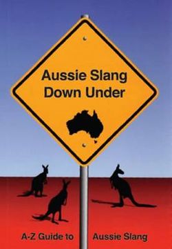 Aussie Slang down Under
