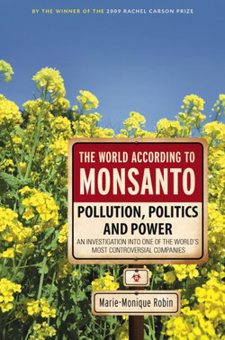 The World According to Monsanto
