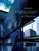Recent Malaysian Architecture