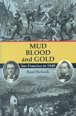Mud, Blood, and Gold