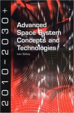 Advanced Space System Concepts and Technologies