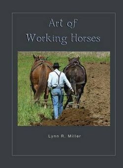 Art of Working Horses Art of Working Horses