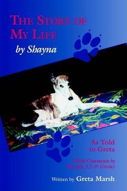 The Story of My Life - By Shayna