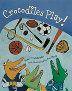 Crocodiles Play!