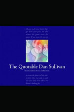 The Quotable Dan Sullivan