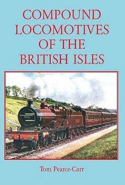 Compound Locomotives of the British Isles