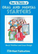 How to Dazzle at Oral and Mental Starters
