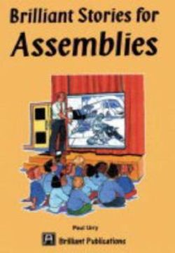 Brilliant Stories for Assemblies