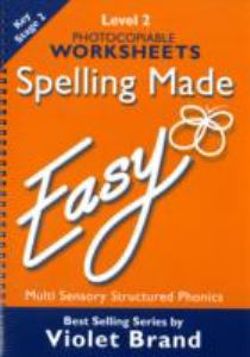 Spelling Made Easy: Level 2 Photocopiable Worksheets