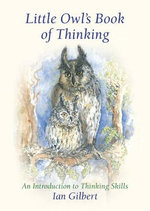 Little Owl's Book of Thinking