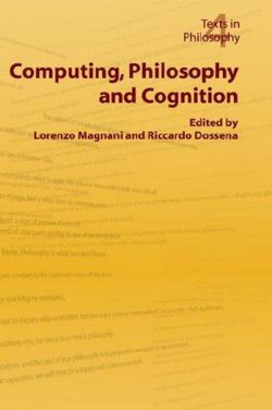 Computing, Philosophy and Cognition