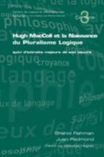 Hugh MacColl et la Naissance de Pluralisme Logique