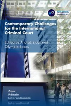 Contemporary Challenges for the International Criminal Court