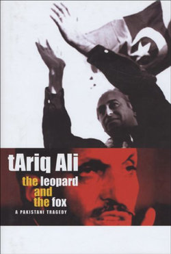 The Leopard and the Fox - A Pakistani Tragedy