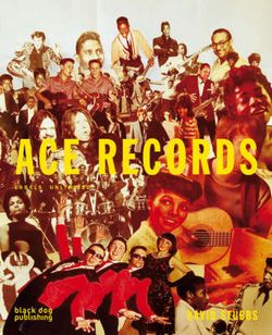 Ace Records: Labels Unlimited